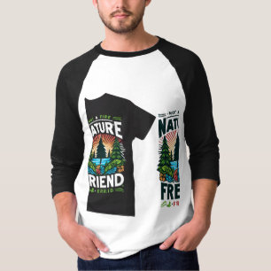 This vibrant t-shirt features the phrase "Nature's