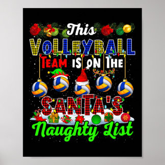 This Volleyball Team Is On Santa's Naughty List Xm Poster