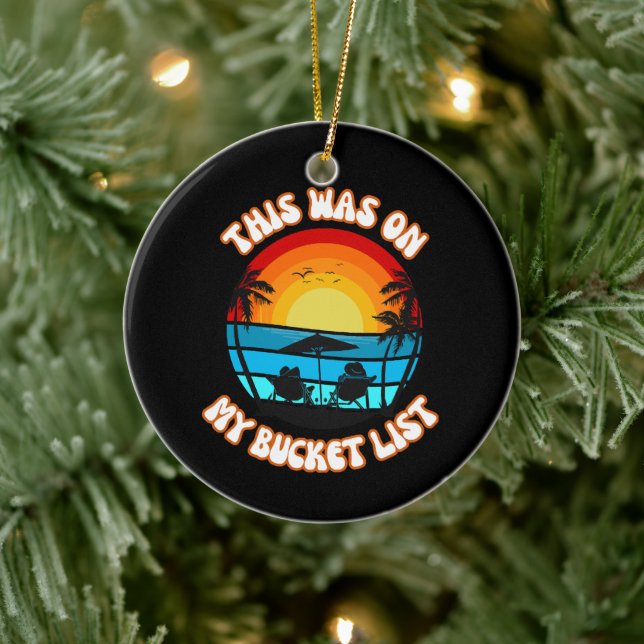 This Was On My Bucket List Ceramic Tree Decoration (Tree)