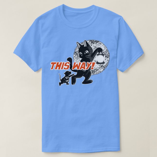 This Way T-Shirt (Design Front)