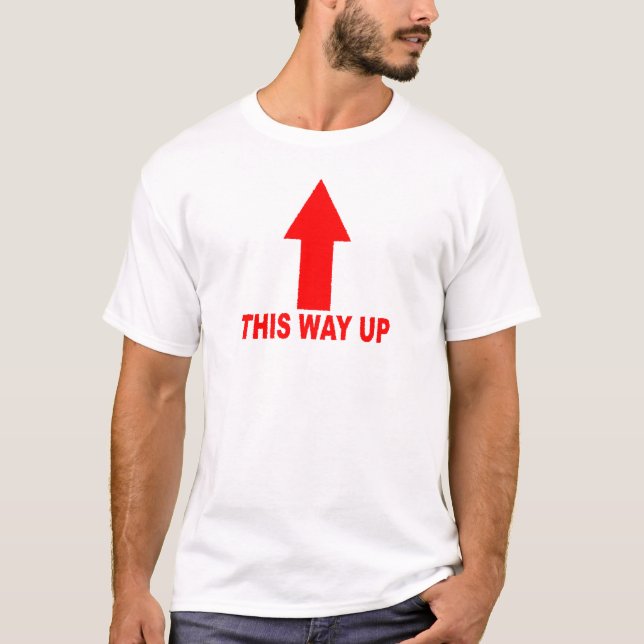 This Way Up T-Shirt (Front)