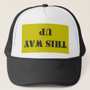 This way up trucker hat