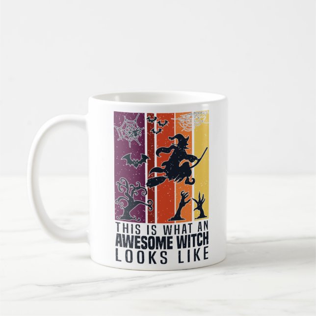 This what an awesome witch looks like. Funny Scary Coffee Mug (Left)