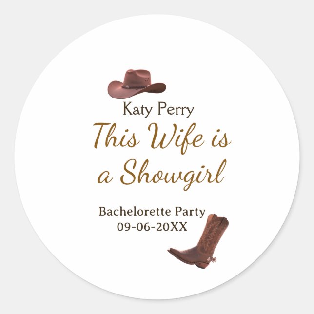This Wife is a showgirl bachelorette party name da Classic Round Sticker (Front)