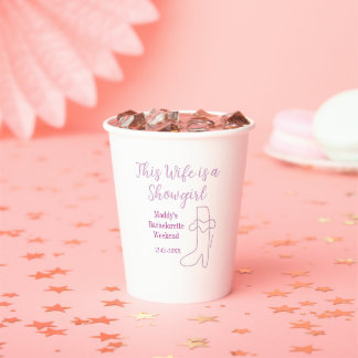 this wife is a showgirl bachelorette party purple  paper cups