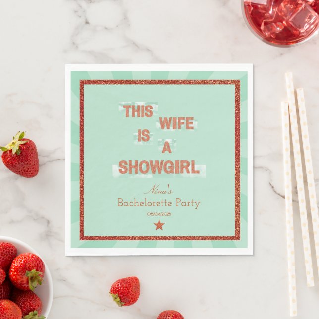 This Wife is a Showgirl Bachelorette Party Theme Napkin (Insitu)