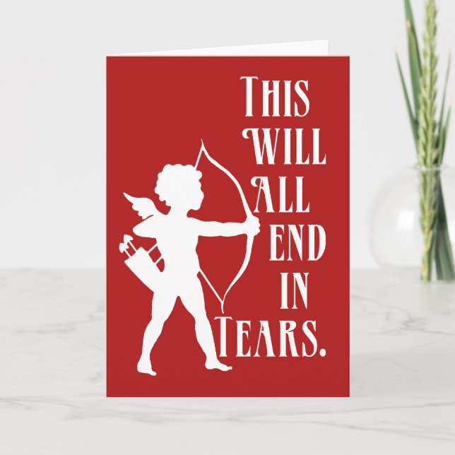 This Will All End in Tears Holiday Card (Front)