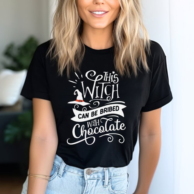 This Witch Can Be Bribed Funny Halloween T-Shirt (Sweeten the deal with a little magic! This shirt's perfect for chocolate-loving witches like you!)