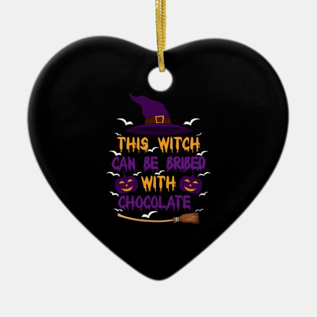 This Witch Can Be Bribed With Chocolate Halloween Ceramic Tree Decoration (Front)