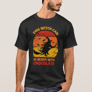 This Witch Can Be Bribed With Chocolate Halloween T-Shirt