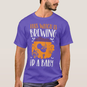 This Witch Is Brewing Up A Baby Halloween Pregnant T-Shirt