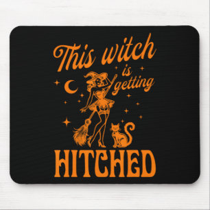 This Witch Is Getting Hitched Bychelorette Hallowe Mouse Pad