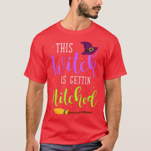 This Witch Is Getting Hitched Halloween Wedding Fa T-Shirt