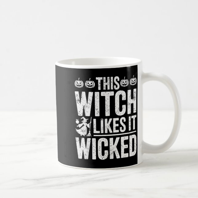This Witch Likes It Wicked Funny Halloween Broom  Coffee Mug (Right)