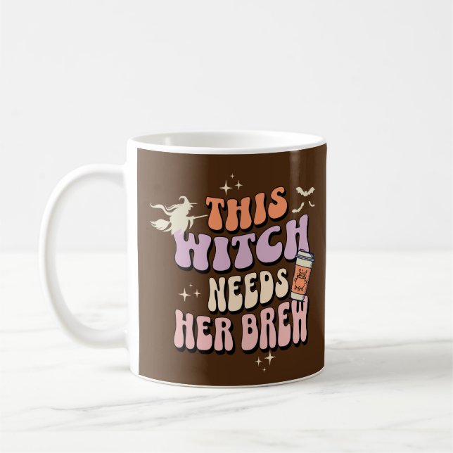 This Witch Needs Her Brew Coffee Halloween Mug (Left)