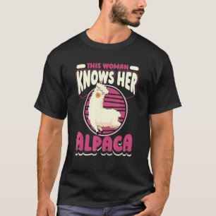 This Woman Knows Her Alpaca Lama Pako Huacaya Alpa T-Shirt