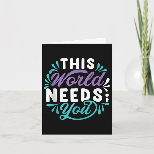 This World Needs You Tank Top  Card (Front)