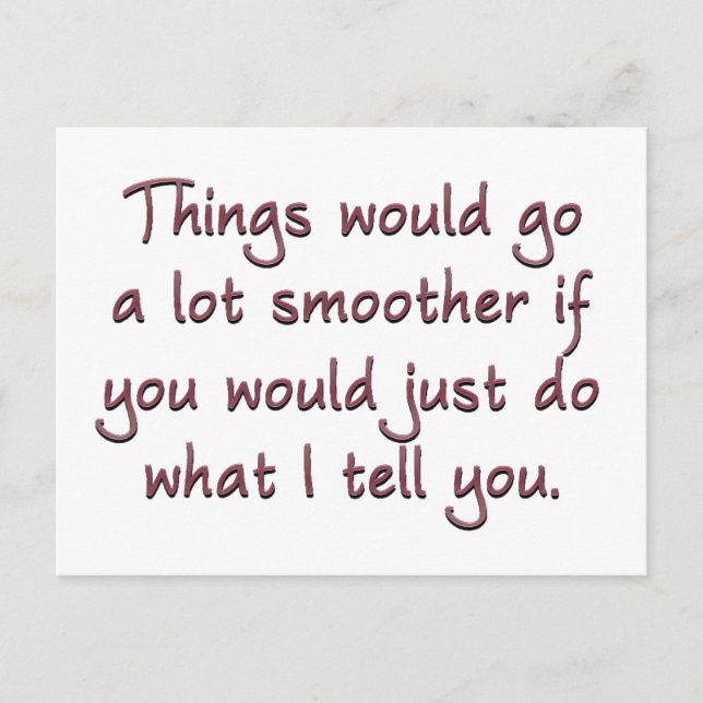 This would be easier if you would just obey me postcard (Front)