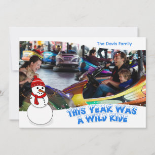 This Year Was a Wild Ride Christmas Photo Card