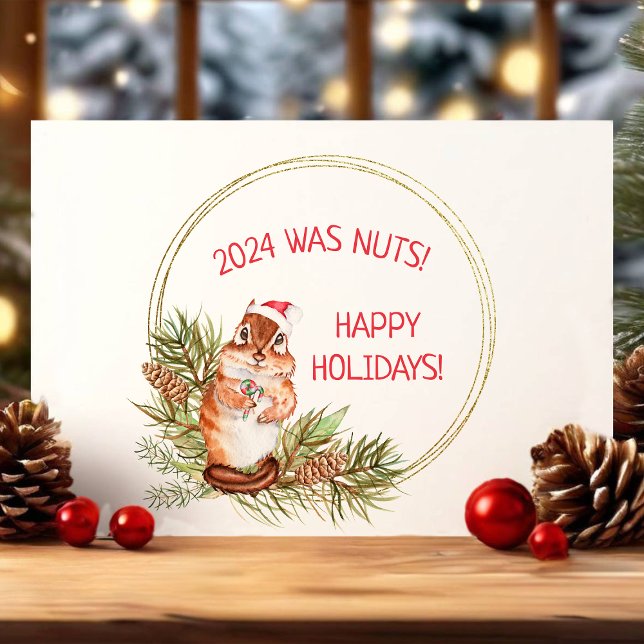 This Year Was Nuts Funny Christmas Wreath Squirrel Holiday Card (Creator Uploaded)