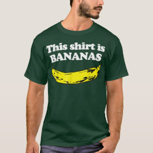ThisIs Bananasfunny saying cool food banana T-Shirt
