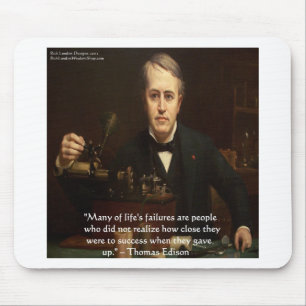 Thomas Edison "B4 Success" Wisdom Quote Gifts Mouse Pad