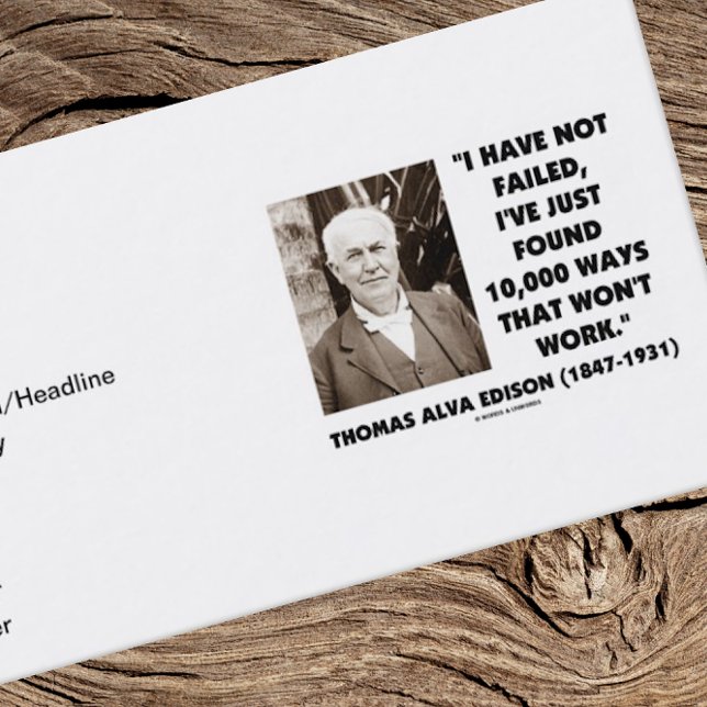 Thomas Edison I Have Not Failed Found 10,000 Ways Business Card (Edison quote business card for any inventor or entrepreneur)