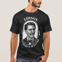 Thomas Edison Shirt Wizard of Menlo Park