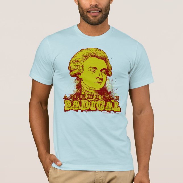 Thomas Jefferson American Radical T-Shirt (Front)