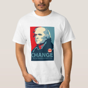 Thomas Jefferson Change You Can Believe In! T-Shirt
