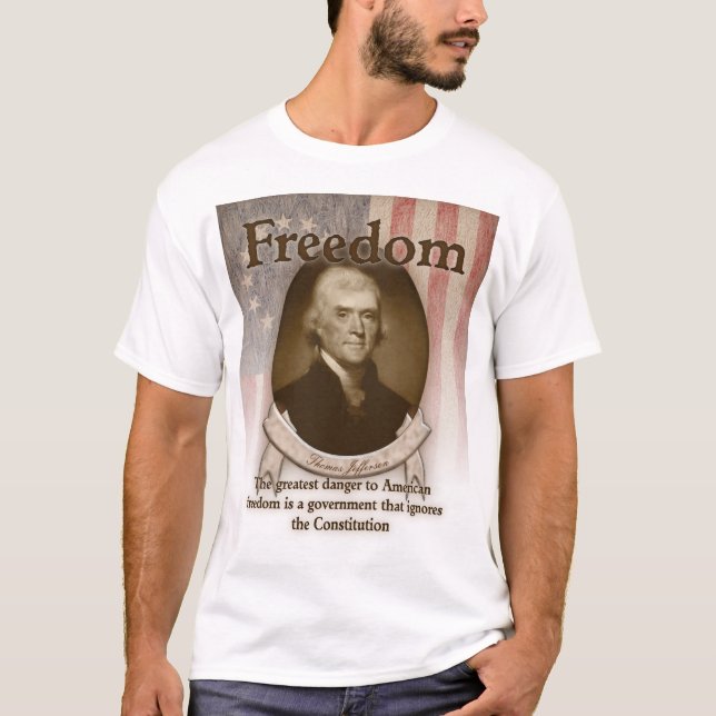 Thomas Jefferson – Freedom T-Shirt (Front)