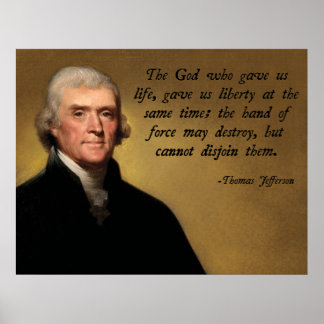 Thomas Jefferson God Quote Poster