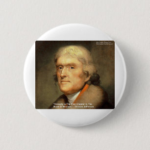 Thomas Jefferson "Honesty" Wisdom Quote Gifts 6 Cm Round Badge
