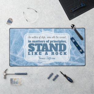 Thomas Jefferson Inspirational Quote "Principle" Desk Mat