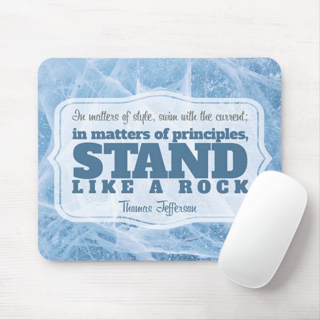 Thomas Jefferson Inspirational Quote "Principle" Mouse Pad (With Mouse)
