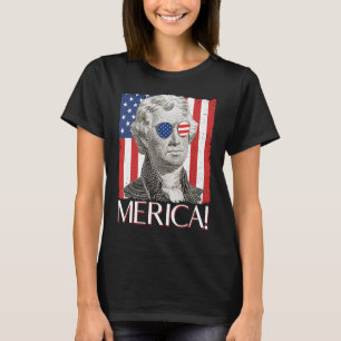 Thomas Jefferson 'Merica Patriotic American Flag 4 T-Shirt
