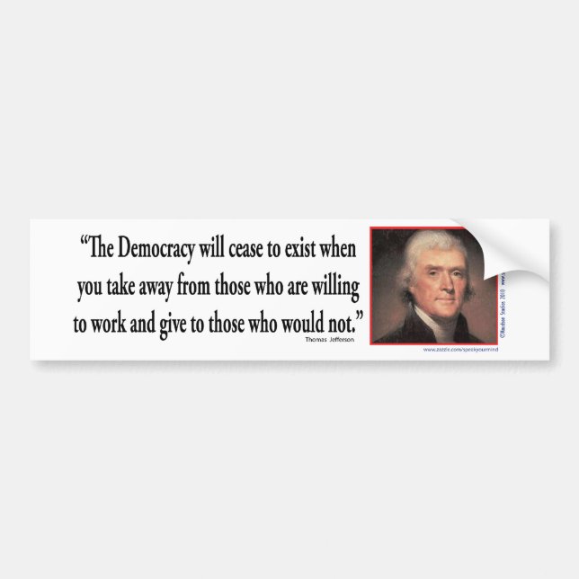 Thomas Jefferson On Democracy Bumper Sticker (Front)