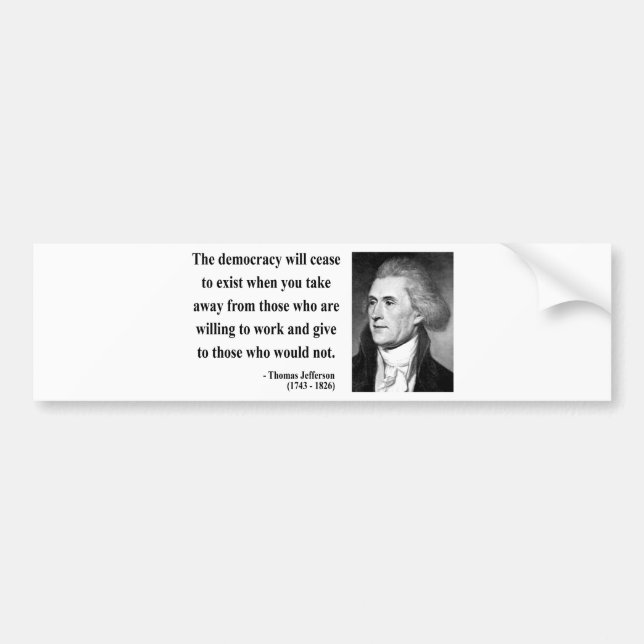 Thomas Jefferson Quote 3b Bumper Sticker (Front)