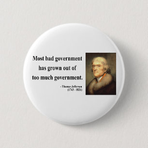 Thomas Jefferson Quote 7c 6 Cm Round Badge