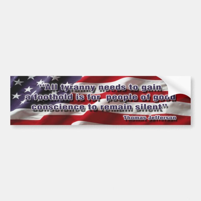 Thomas Jefferson Quote Bumper Sticker (Front)
