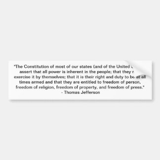 Thomas Jefferson quote - Constitution Bumper Sticker
