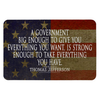 Thomas Jefferson Quote on Big Government Magnet