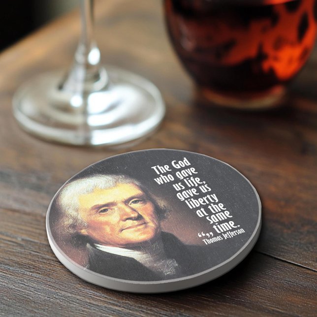 Thomas Jefferson Quote on God and Liberty Coaster (Thomas Jefferson Quote Coaster)