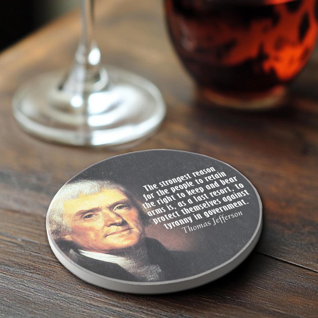 Thomas Jefferson Quote on the Right to Bear Arms Coaster (Thomas Jefferson Quote Coaster)