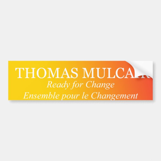 Thomas Mulcair Ready for Change Ensemble Bumper Sticker (Front)