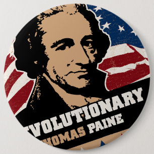 Thomas Paine Revolutionary Button