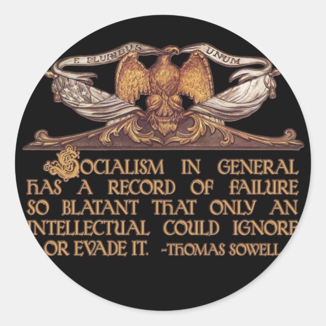 Thomas Sowell Quote on Socialism Classic Round Sticker (Front)