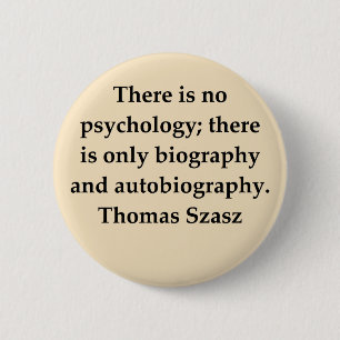 thomas szasz 6 cm round badge