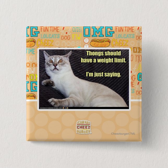 Thongs should have a weight limit. 15 cm square badge (Front)