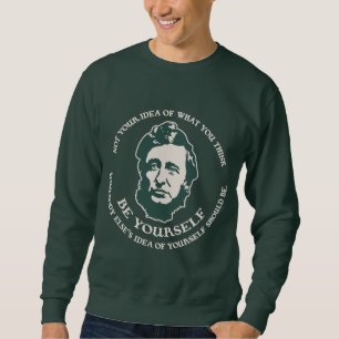 Thoreau - Be Yourself Sweatshirt